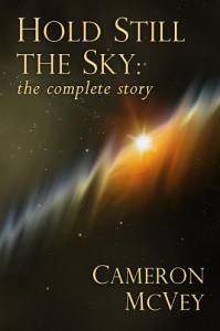 Hold Still The Sky by Cameron McVey