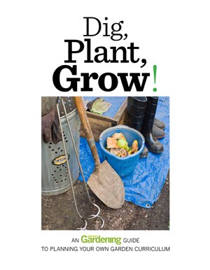 Dig Plant Grow by Organic Gardening