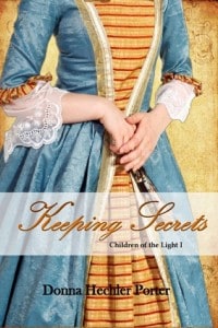 Keeping Secrets by Donna Hechler Porter