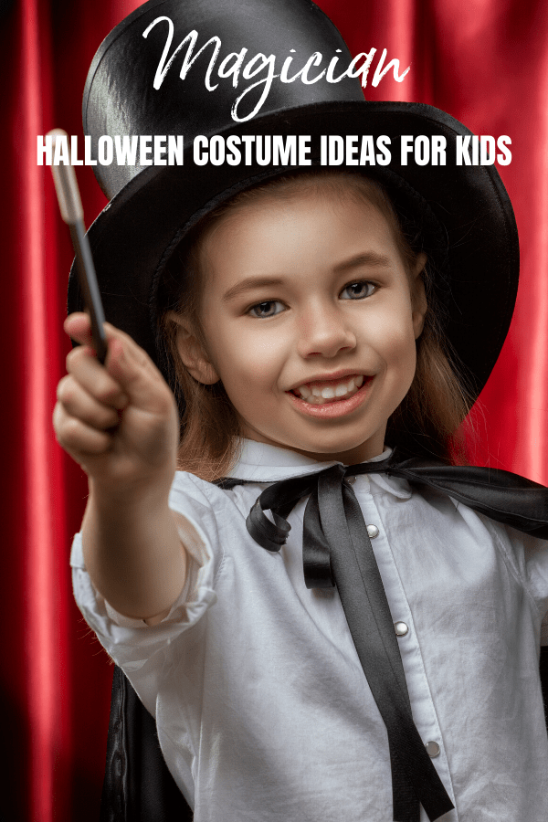 These magician Halloween costume ideas for kids will get you started on the perfect costume for your child.