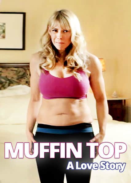Muffin Top A Love Story
