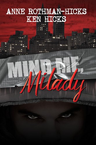 Mind Me Milady