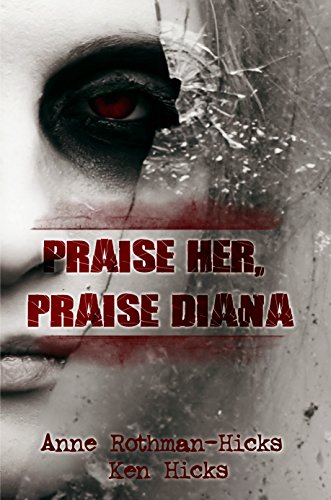Looking for a new book to read? It's time to curl up by the woodstove with Praise Her Praise Diana by Anne Rothman-Hicks. 