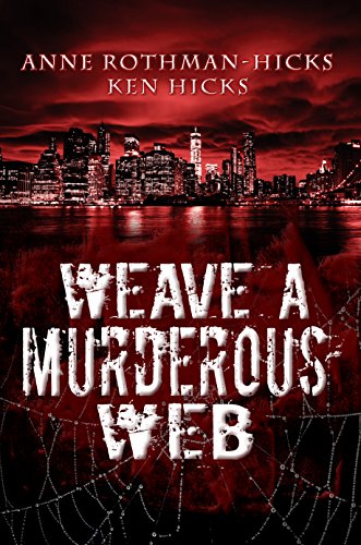 Weave a Murderous Web
