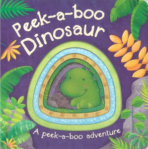 Peek-a-boo Dinosaur Board Book