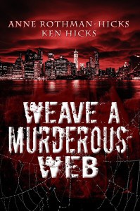 Weave a Murderous Web: A Jane Larson Novel
