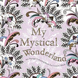 My Mystical Wonderland art therapy coloring book