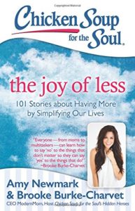 Chicken Soup for the Soul - The Joy of Less