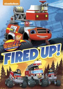 Blaze and the Monster Machines: Fired Up!