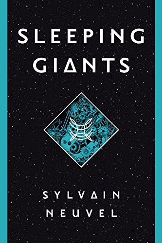 Sleeping Giants by Sylvain Nuevel