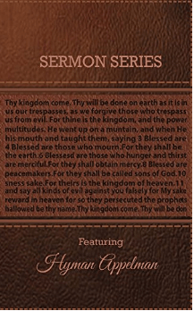 The Sermon Series: Hyman Appelman by Mark Howard