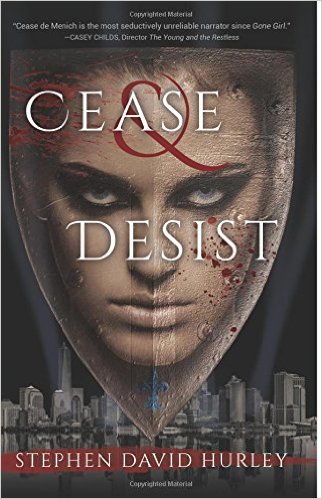 Cease & Desist by Stephen David Hurley