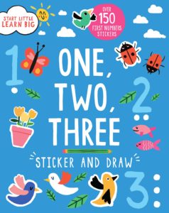 Sticker and Draw One, Two, Three (Start Little, Learn Big)