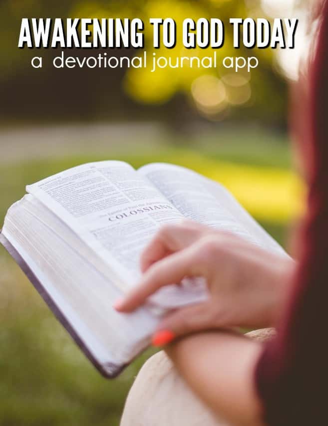 Awakening to God Today a Devotional Journal App