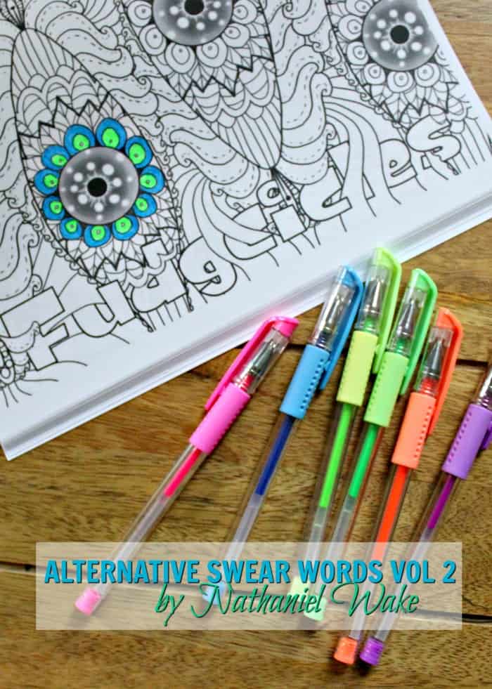 Alternative Swear Words Coloring Book Vol 2 by Nathaniel Wake
