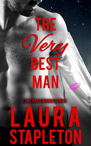 The Very Best Man by Laura Stapleton