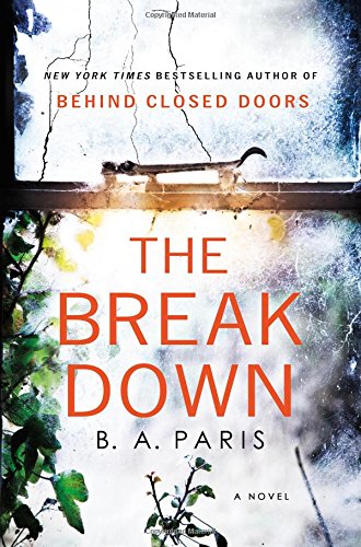 The Breakdown By B A Paris