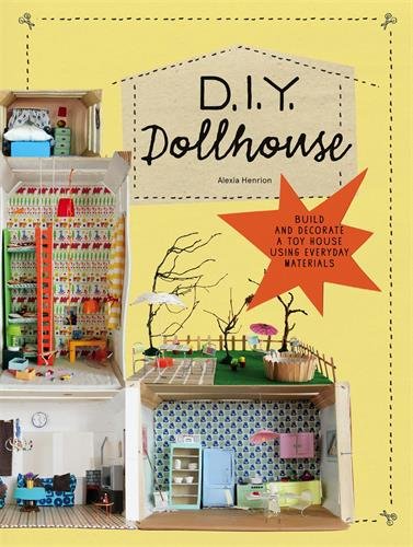 DIY Dollhouse by Alexia Henrion