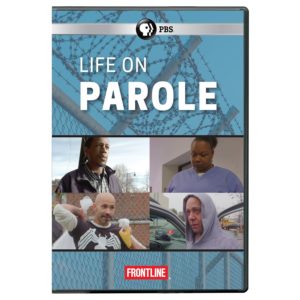 Frontline Life on Parole on DVD from PBS