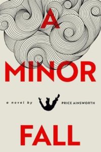 A Minor Fall by Price Ainsworth [Legal Thriller]