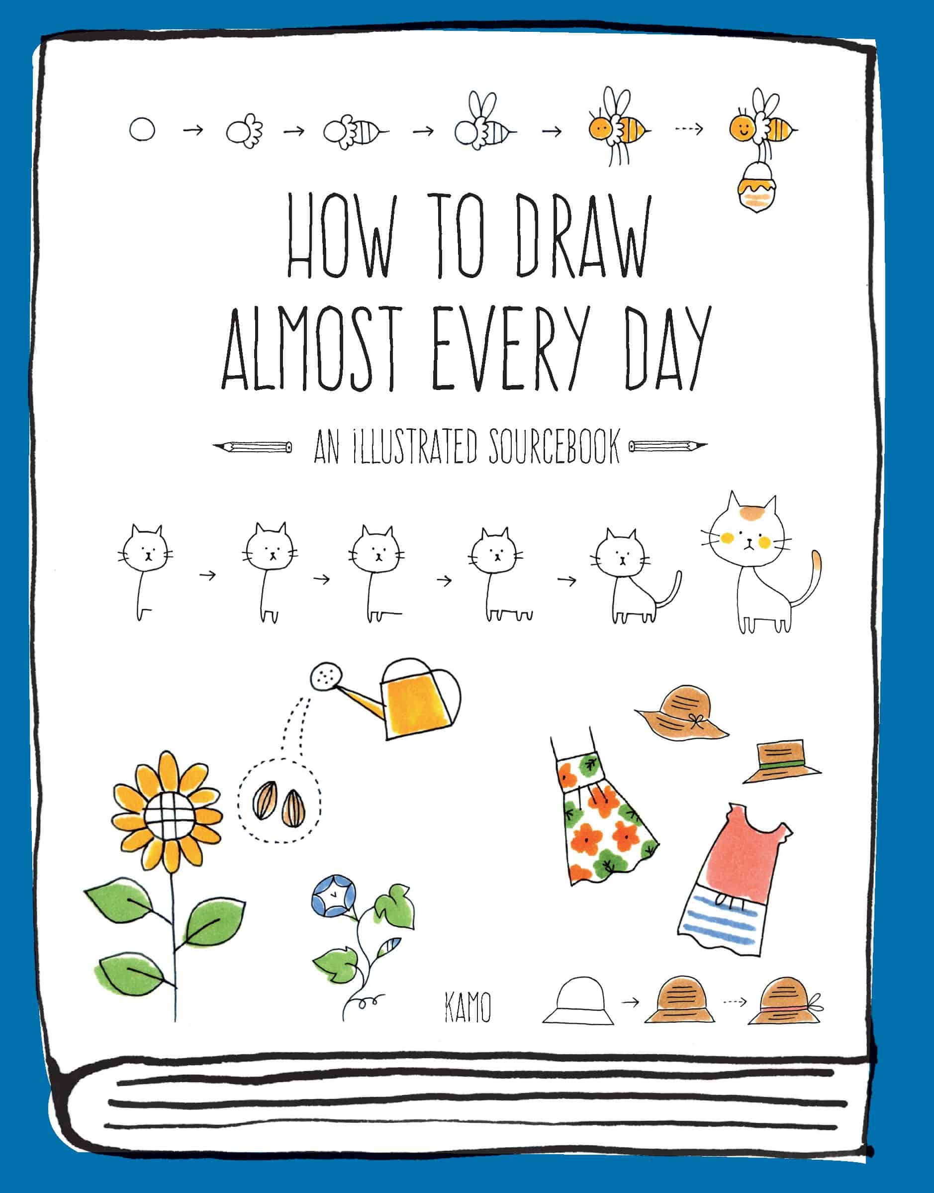 How to Draw Almost Every Day by Kamo
