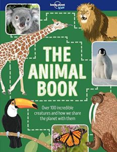 The Animal Book by Lonely Planet Kids