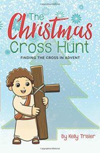 The Christmas Cross Hunt: Finding the Cross in Advent