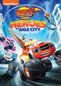 Blaze and the Monster Machines Heroes of Axle City