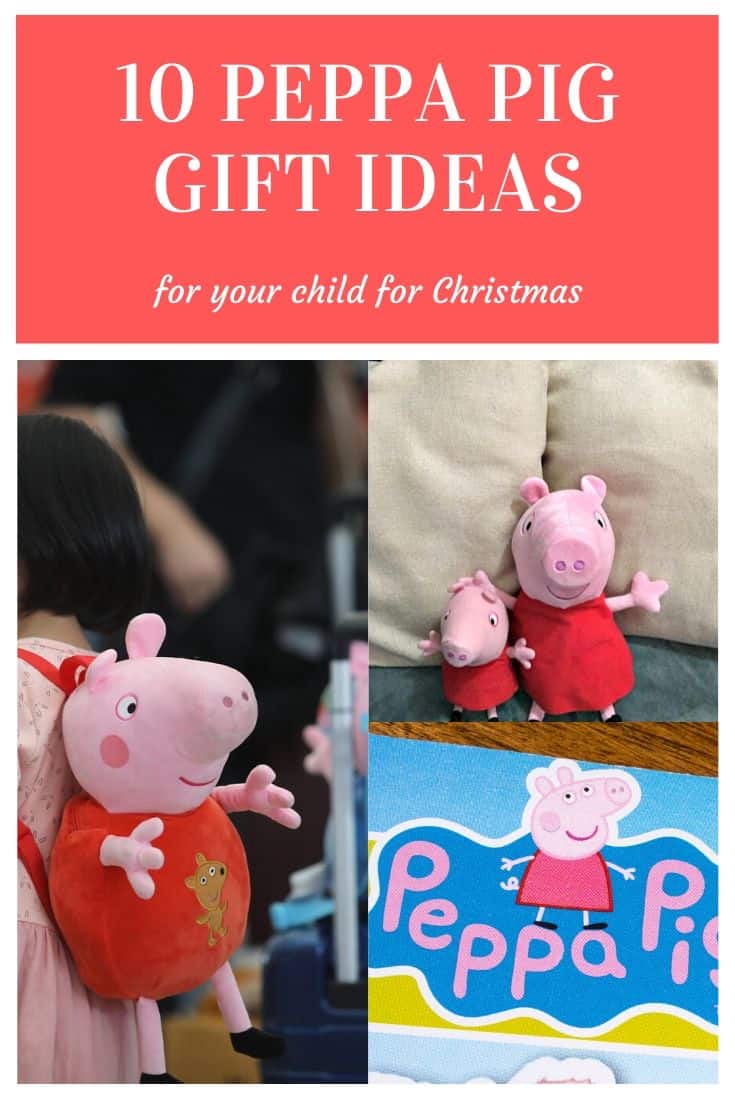 10 Coolest Christmas Gift Ideas For a Peppa Pig Fan #PeppaPig