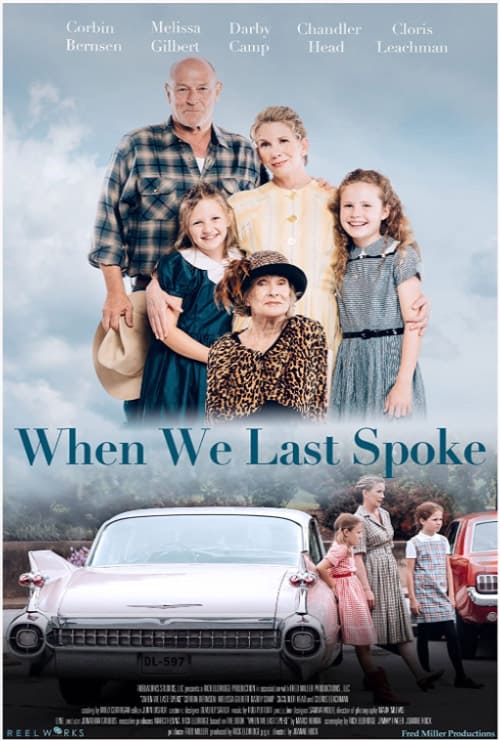 Wondering about the When We Last Spoke movie? This new family film shows you how love and connection can overcome any hardship.