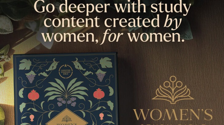 If you’re looking for a new Bible to help you go deeper in your study of God’s Word, the brand-new CSB Women’s Study Bible is one you’re going to love.